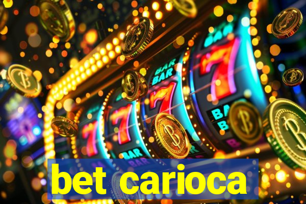 bet carioca